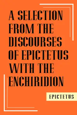 a selection from the discourses of epictetus with the enchiridion book cover image