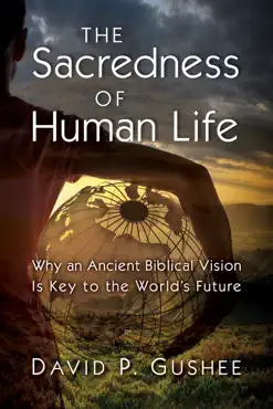 the sacredness of human life book cover image