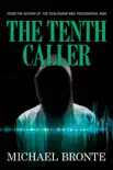 The Tenth Caller synopsis, comments