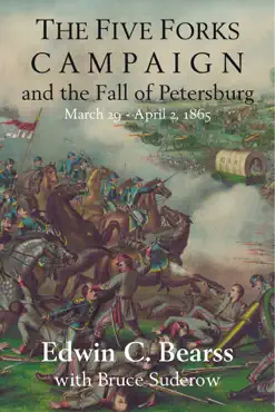 the five forks campaign and the fall of petersburg book cover image