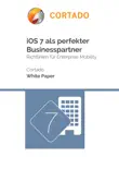IOS 7 als perfekter Businesspartner synopsis, comments