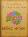 Create your first interactive book using iBooks Author synopsis, comments