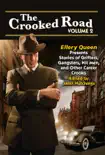 The Crooked Road, Volume 2 synopsis, comments