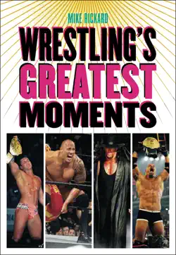 wrestling’s greatest moments book cover image