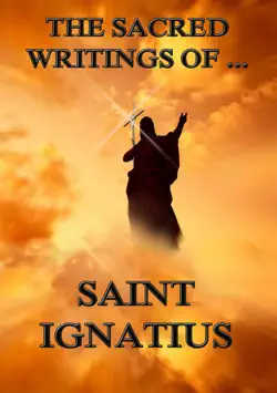 the sacred writings of saint ignatius book cover image