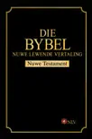 Die Bybel NLV NT synopsis, comments
