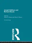 Joseph Addison and Richard Steele synopsis, comments