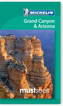 grand canyon and arizona mustsees michelin guide 2013 book cover image