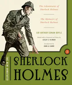 the new annotated sherlock holmes: the complete short stories: the adventures of sherlock holmes and the memoirs of sherlock holmes (non-slipcased edition) (vol. 1) (the annotated books) book cover image