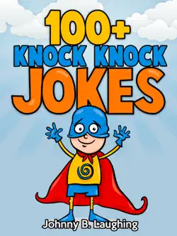 100+ knock knock jokes for kids book cover image
