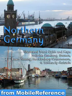 northern germany: illustrated travel guide, phrasebook and offline map, including hamburg, bremen, lower saxony, mecklenburg-western pomerania, schleswig-holstein and more (mobi travel) book cover image