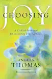 Choosing Joy synopsis, comments