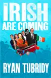The Irish Are Coming synopsis, comments