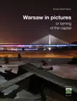 Warsaw in pictures synopsis, comments