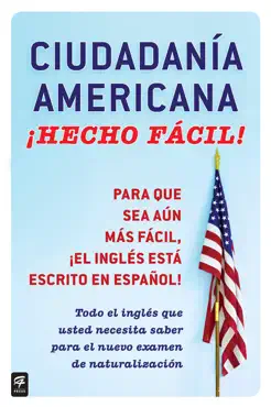 ciudadania americana ¡hecho fácil! book cover image
