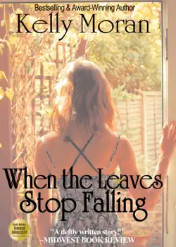 when the leaves stop falling book cover image