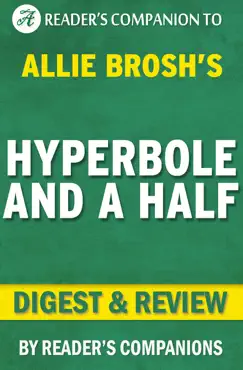 hyperbole and a half : a novel by allie brosh i digest & review book cover image