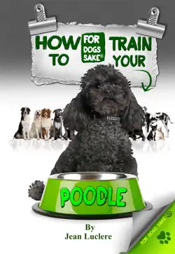 how to train your poodle book cover image