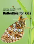 Butterflies for Kids synopsis, comments