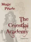 The Celestial Academy synopsis, comments