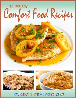 13 healthy comfort food recipes book cover image