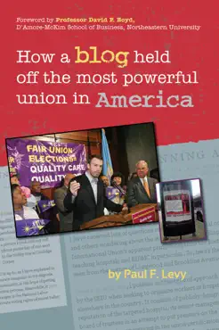 how a blog held off the most powerful union in america book cover image