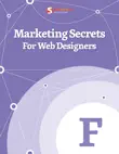 Marketing Secrets for Web Designers sinopsis y comentarios