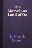 The Marvelous Land of Oz e-book