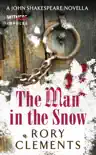 The Man in the Snow synopsis, comments