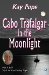 Cabo Trafalgar in the Moonlight synopsis, comments