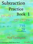 Subtraction Practice Book 1, Grade 3 synopsis, comments