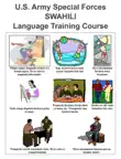 U.S. Army Special Forces SWAHILI Language Training Course synopsis, comments