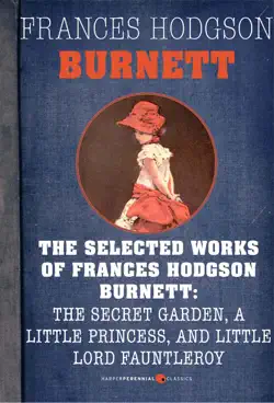 selected works of frances hodgson burnett book cover image