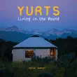 Yurts synopsis, comments