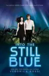 Into the Still Blue synopsis, comments