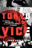 Tokyo Vice synopsis, comments