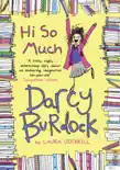 Darcy Burdock: Hi So Much. sinopsis y comentarios