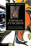 The Cambridge Companion to Thomas Pynchon synopsis, comments