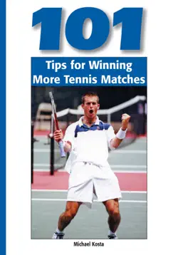 101 tips for winning more tennis matches book cover image
