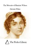 The Memoirs of Harriette Wilson sinopsis y comentarios