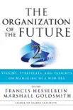 The Organization of the Future 2 synopsis, comments
