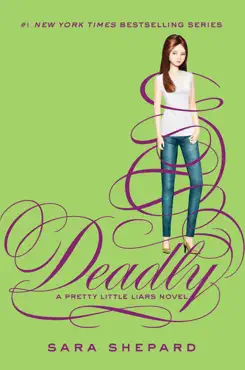 pretty little liars #14: deadly book cover image