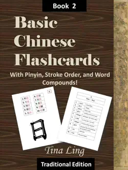 basic chinese flash cards 2, with stroke order, pinyin, and word compounds! (traditional characters) book cover image