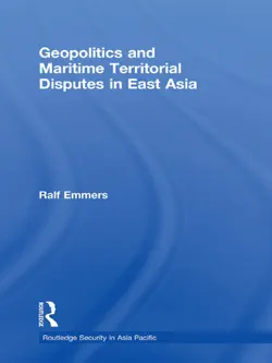 geopolitics and maritime territorial disputes in east asia book cover image
