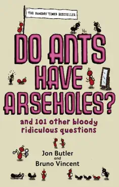 do ants have arseholes? book cover image