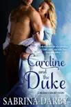 Caroline and the Duke synopsis, comments