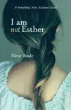 I Am Not Esther synopsis, comments