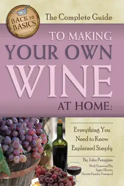 the complete guide to making your own wine at home book cover image