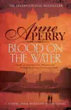 Blood on the Water (William Monk Mystery, Book 20) sinopsis y comentarios