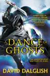 A Dance of Ghosts synopsis, comments